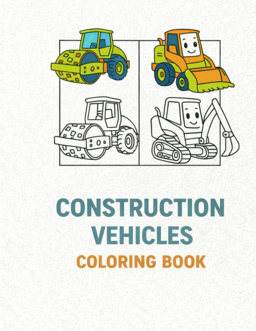 Construction Vehicles Coloring Book For Kids: Big Trucks, Heavy Machines, and Fun Coloring Pages for Kids Ages 3–6 vol.2: 40 Pages of Colorful & ... for Kids – Fun, Creative & Educational