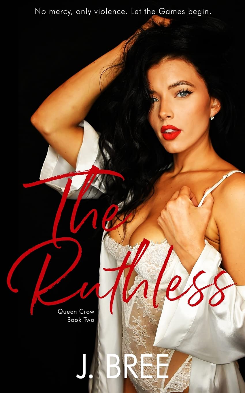 The Ruthless: Queen Crow #2