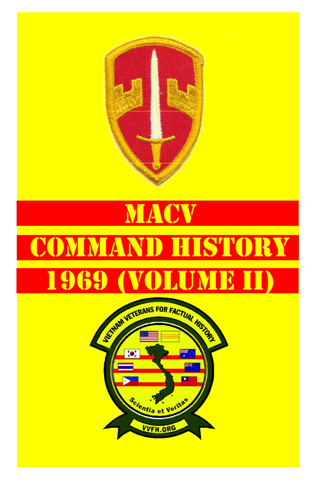 MACV Command History 1969 Volume II (MACV Command Histories 1964-1973)