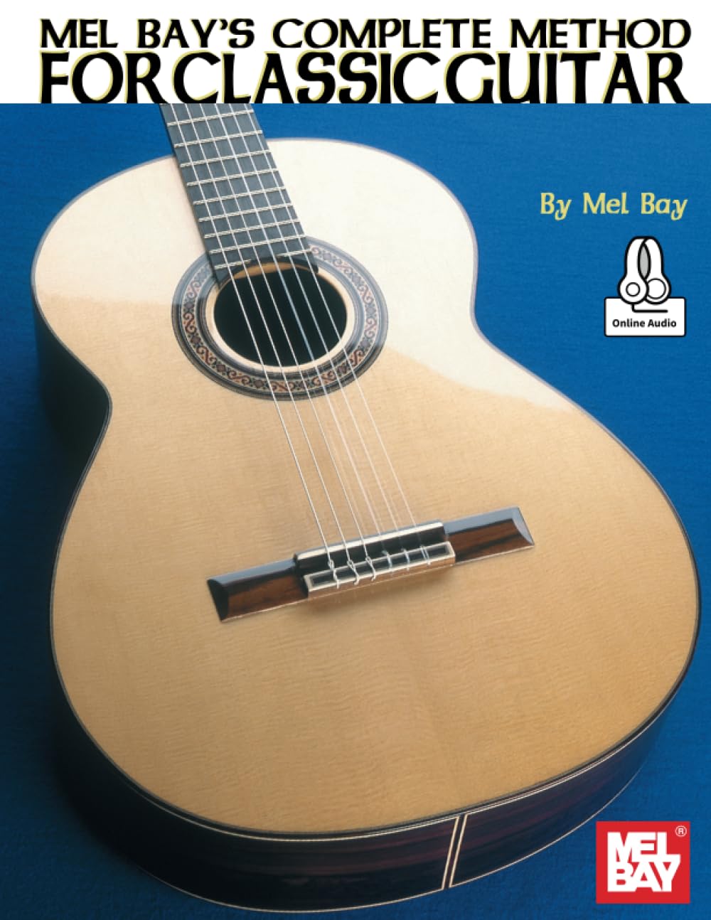 Complete Method for Classic Guitar