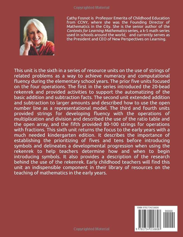 From Fives and Tens to Automaticity: Working with the Rekenrek (Contexts for Learning Mathematics)