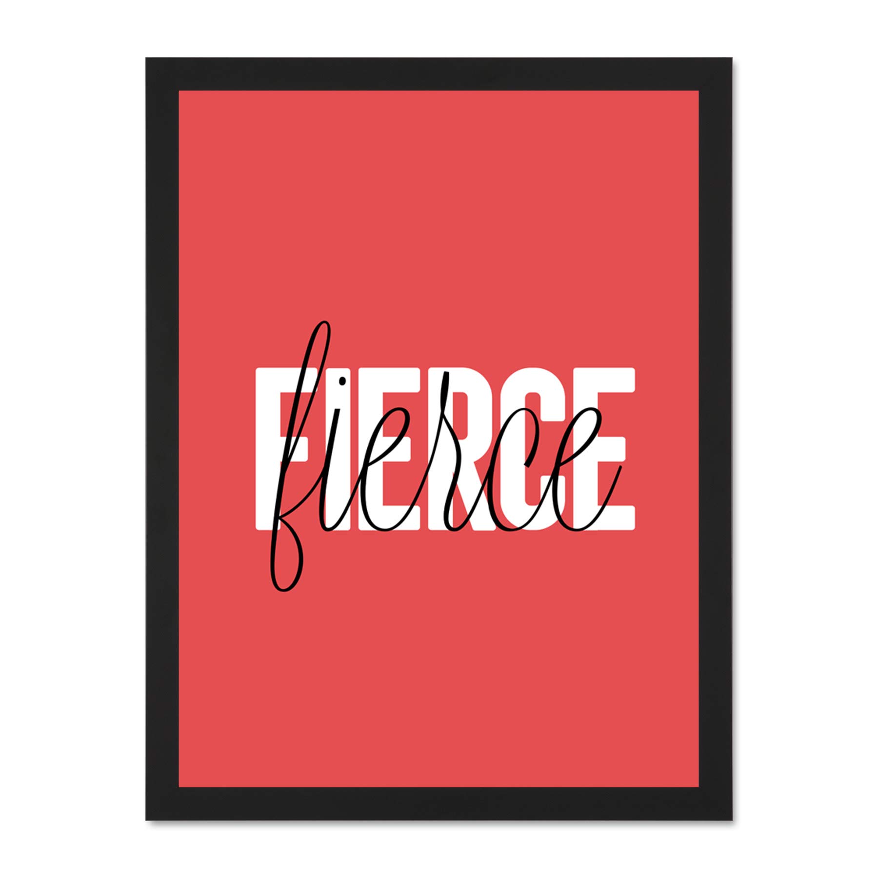 Wee Blue Coo Solid Simple Words Fierce Large Framed Art Print Wall Poster 18x24 inch
