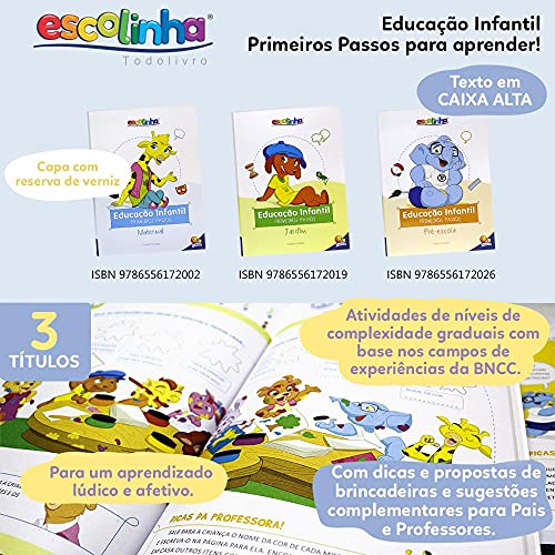 Escolinha Educação Infantil - Primeiros Passos: Jardim