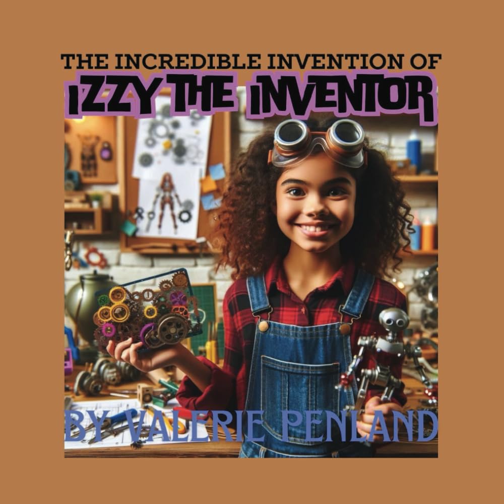 The Incredible Invention of Izzy the Inventor
