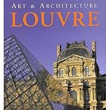 Art and Architecture: Louvre