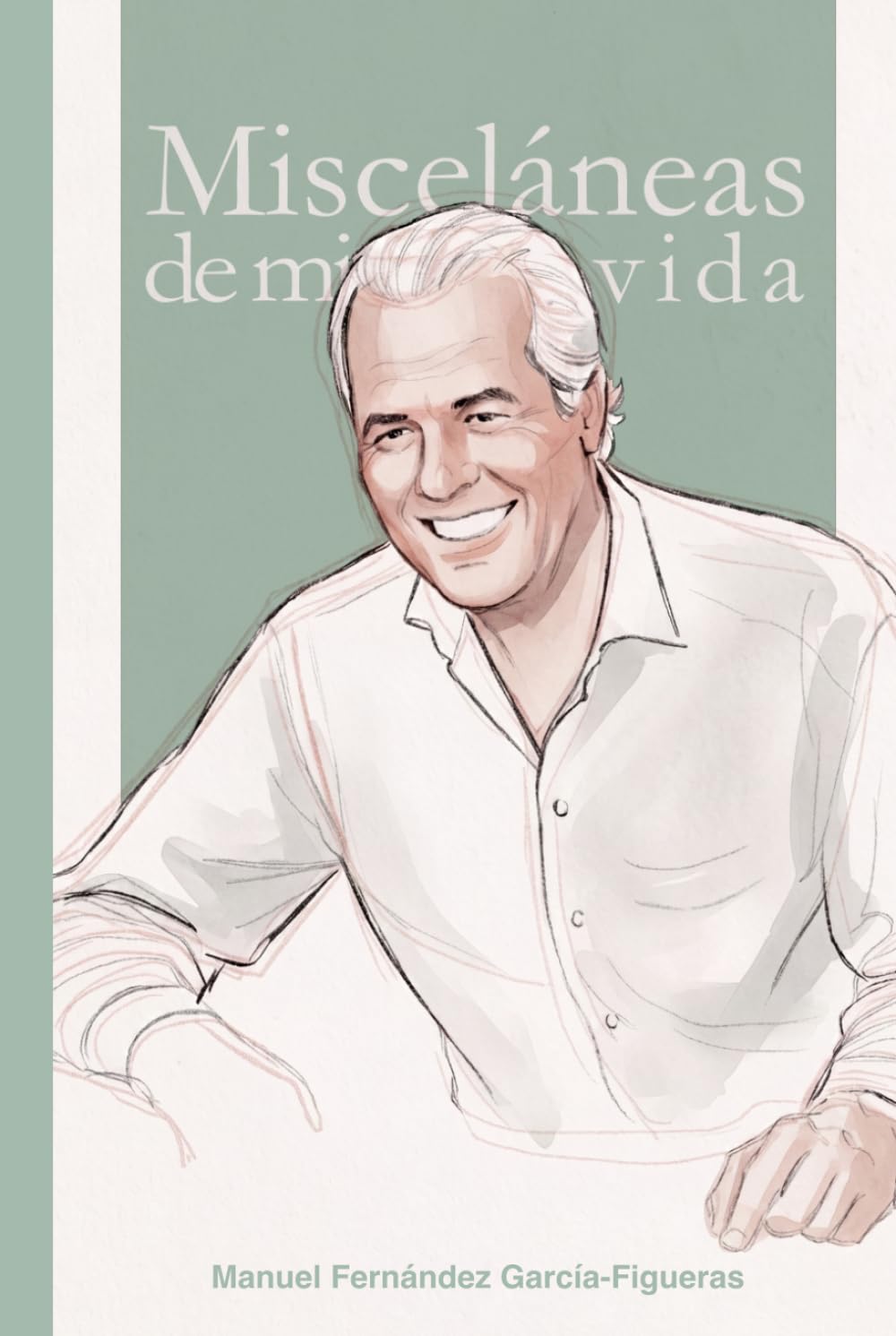 Miscaláneas de mi vida