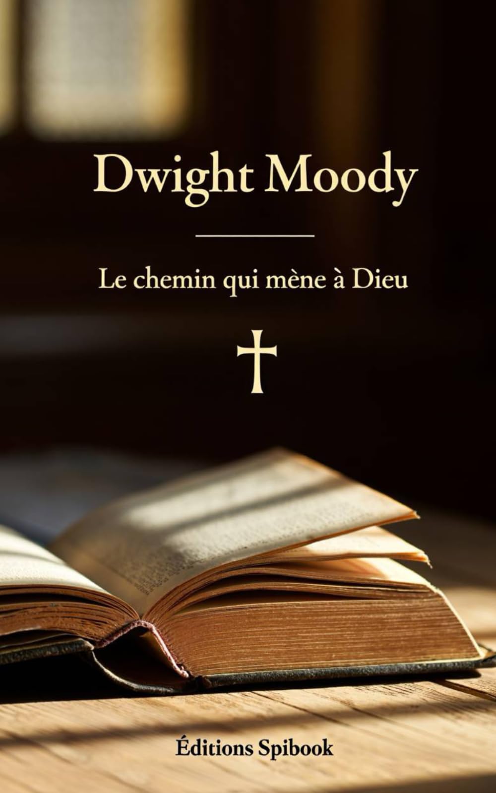 Le Chemin qui mène à Dieu