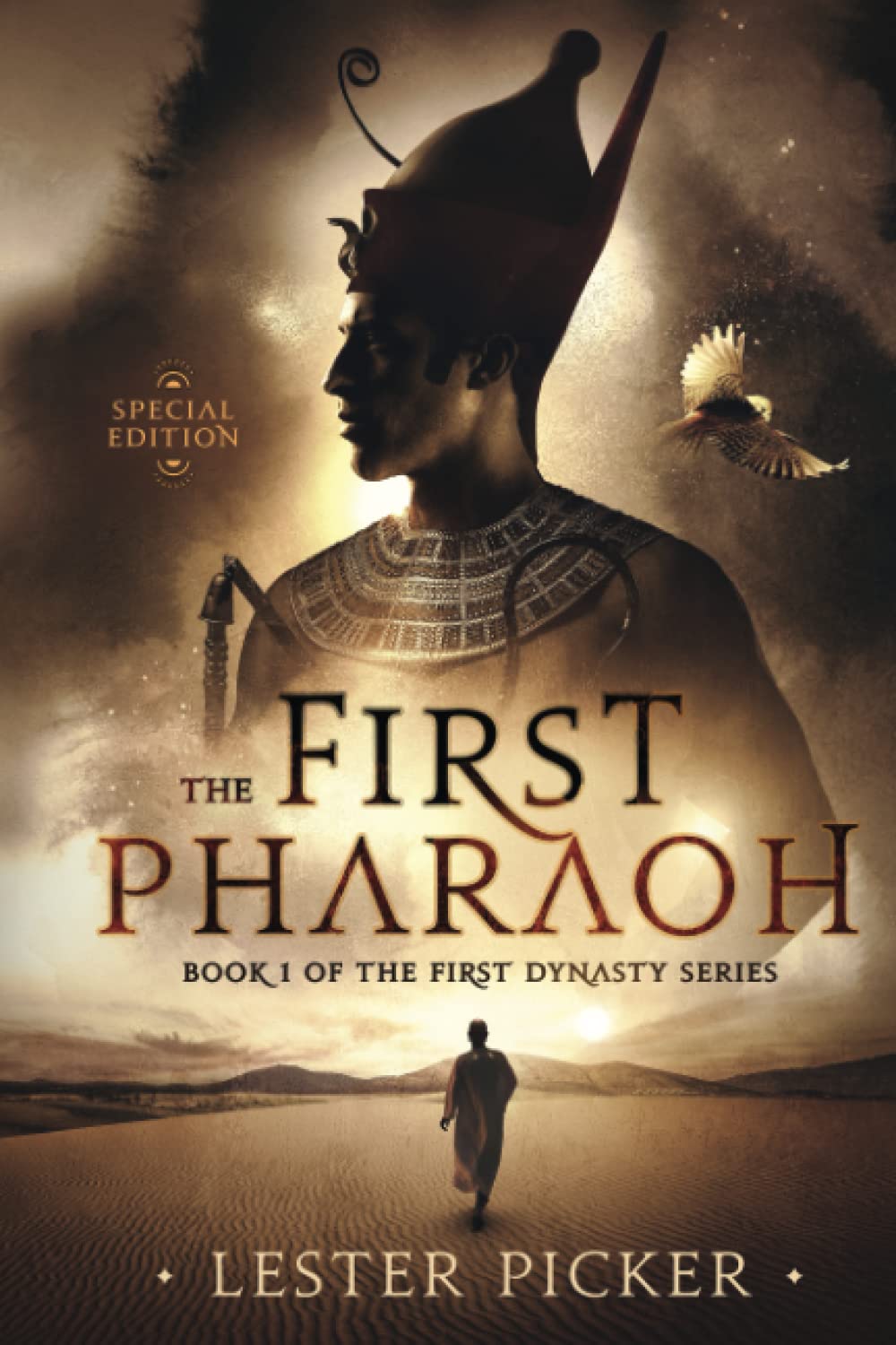 The First Pharaoh: Special Edition (The First Dynasty)