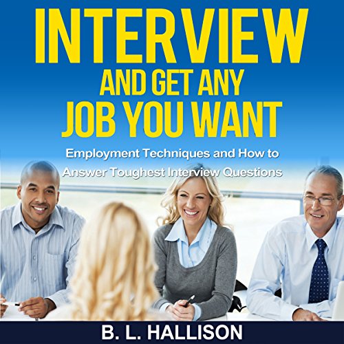 Amazon.co.jp Interview Get Any Job You Want Employment Techniques