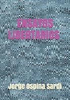ENSAYOS LIBERTARIOS 1521172013 Book Cover
