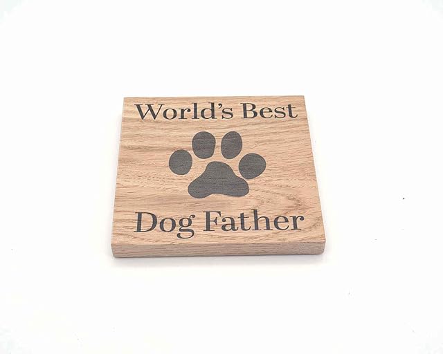 Worlds Best Dog Father Solid Oak Coaster. Ideal Present from the Dog. Oak Wood Coaster. Small Novelty Doggy Gift For Fathers. Dog Dad 10cm x 10cm Drinks Mat. Dog Related Gift.