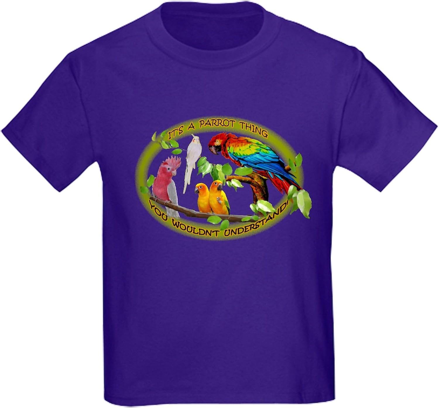 CafePress It's A Parrot Thing T Shirt Kids Dark Cotton T-Shirt