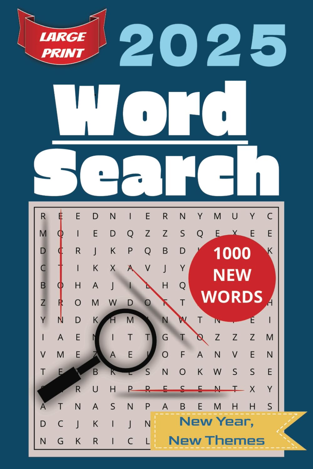 BIG 1000 New Words Word Search for Adults:: 50+ Large Print Puzzles with Interesting Themes about the Year | News, Tech, Findings and More | 6x9 inches, 110 pages, 1000 words