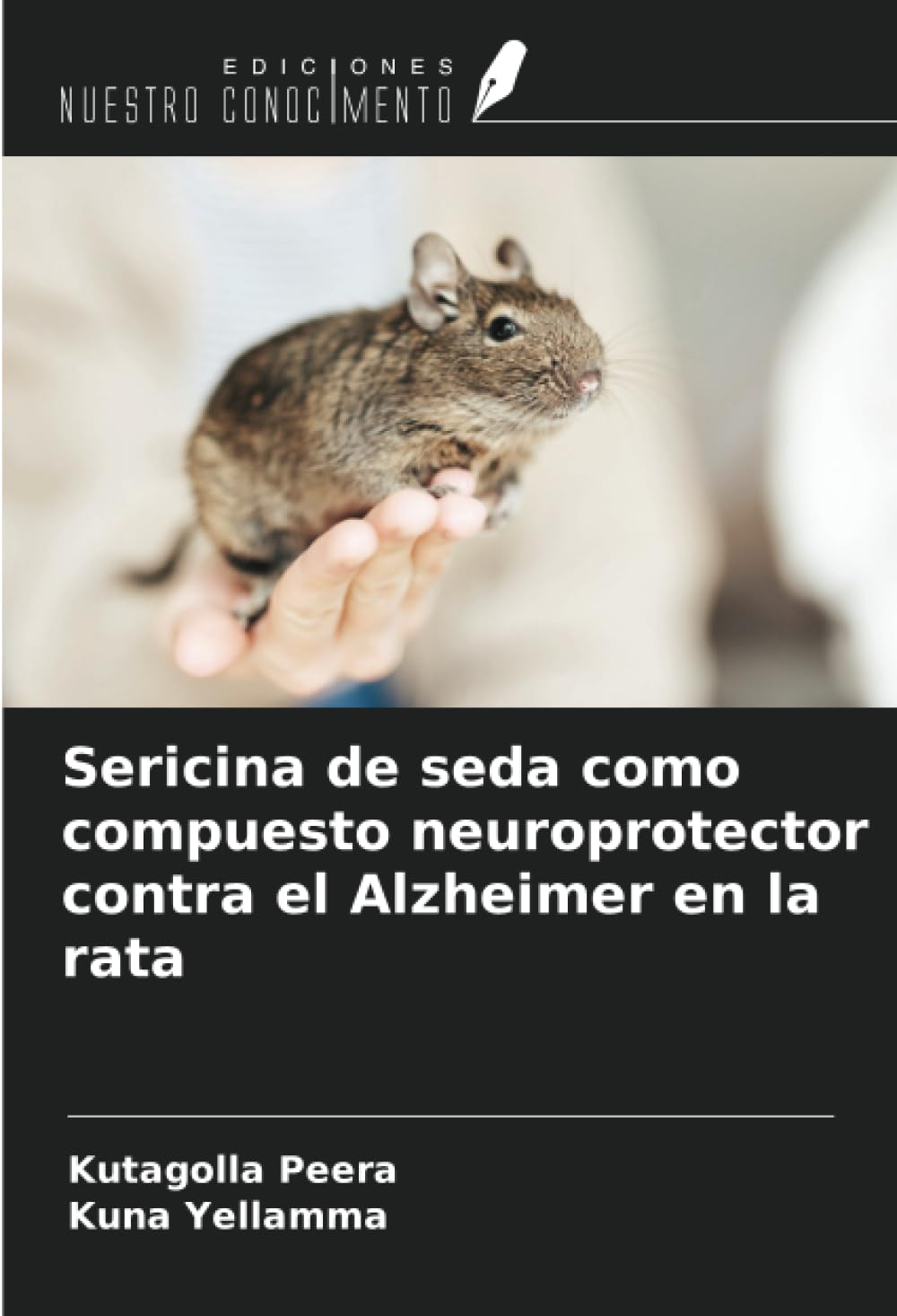 Sericina de seda como compuesto neuroprotector contra el Alzheimer en la rata