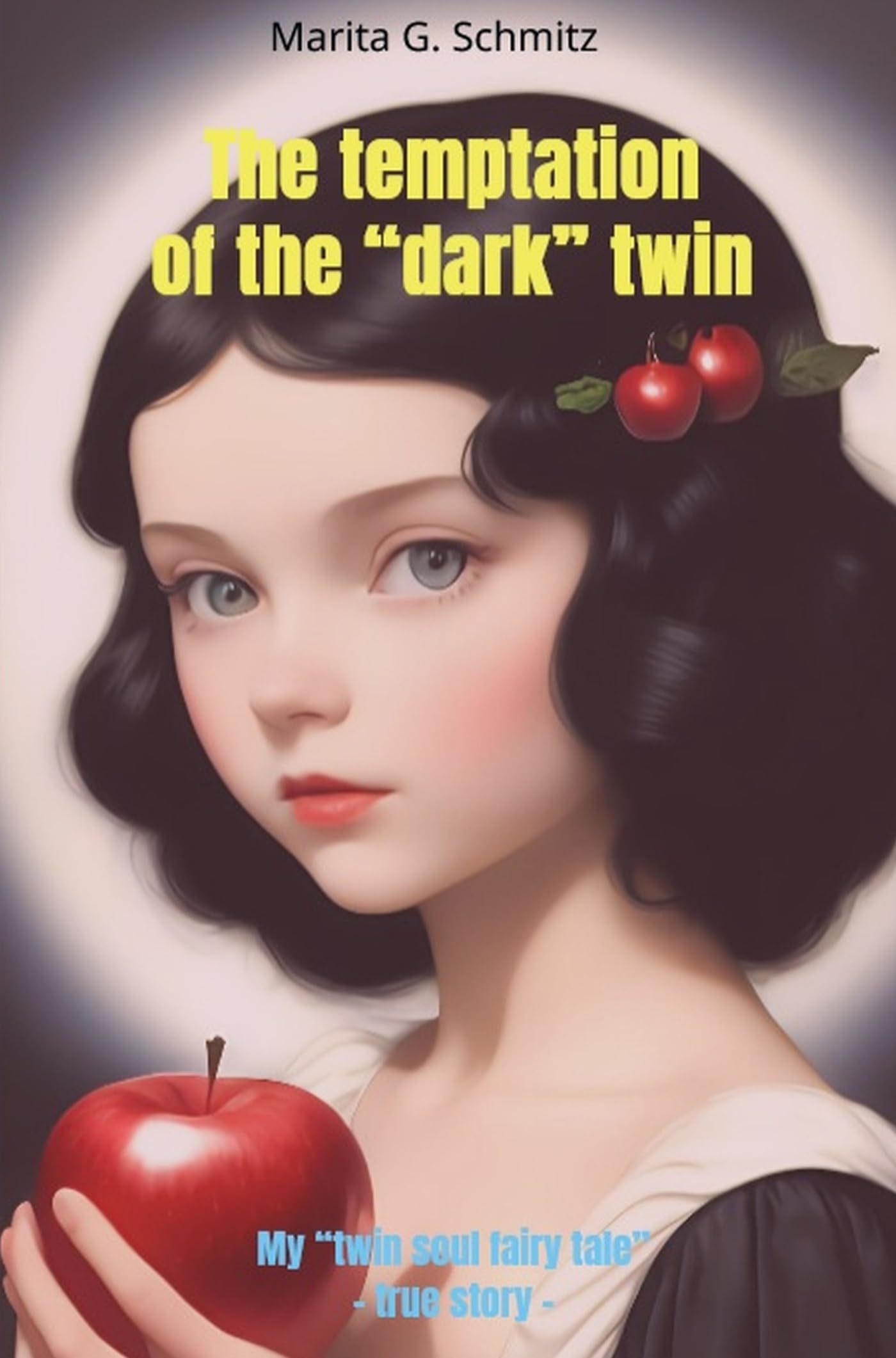 The temptation of the “dark” twin: My “twin soul fairy tale” – true story –