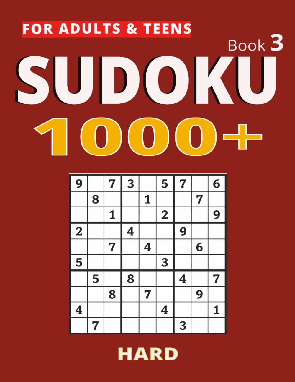1000+ Sudoku Puzzles for Adults & Teens: A Book With 1000 Sudoku Hard Puzzles for Adults & Teens