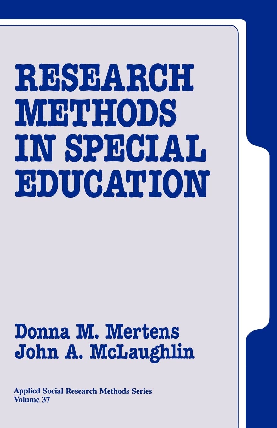 Research Methods in Special Education (Applied Social Research Methods)