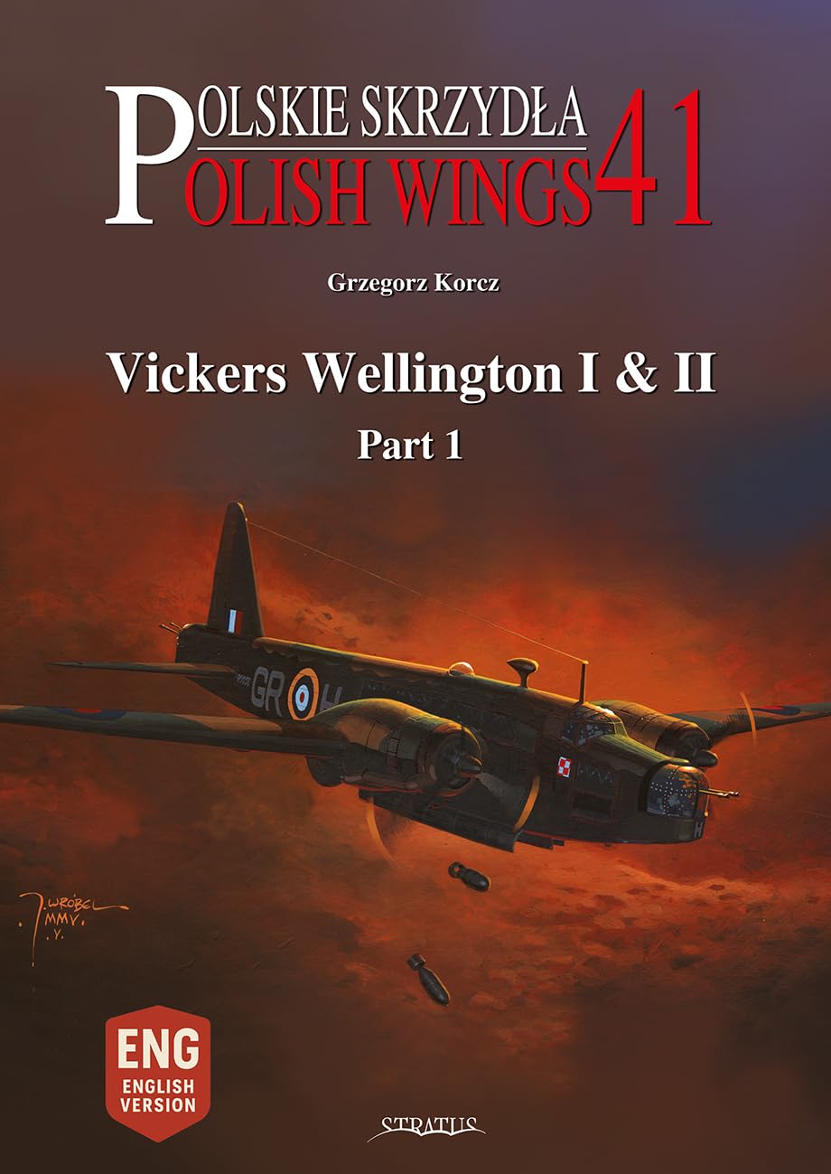 Livre d'histoire de l'aviation Vickers Wellington I & II Polish Wings 41