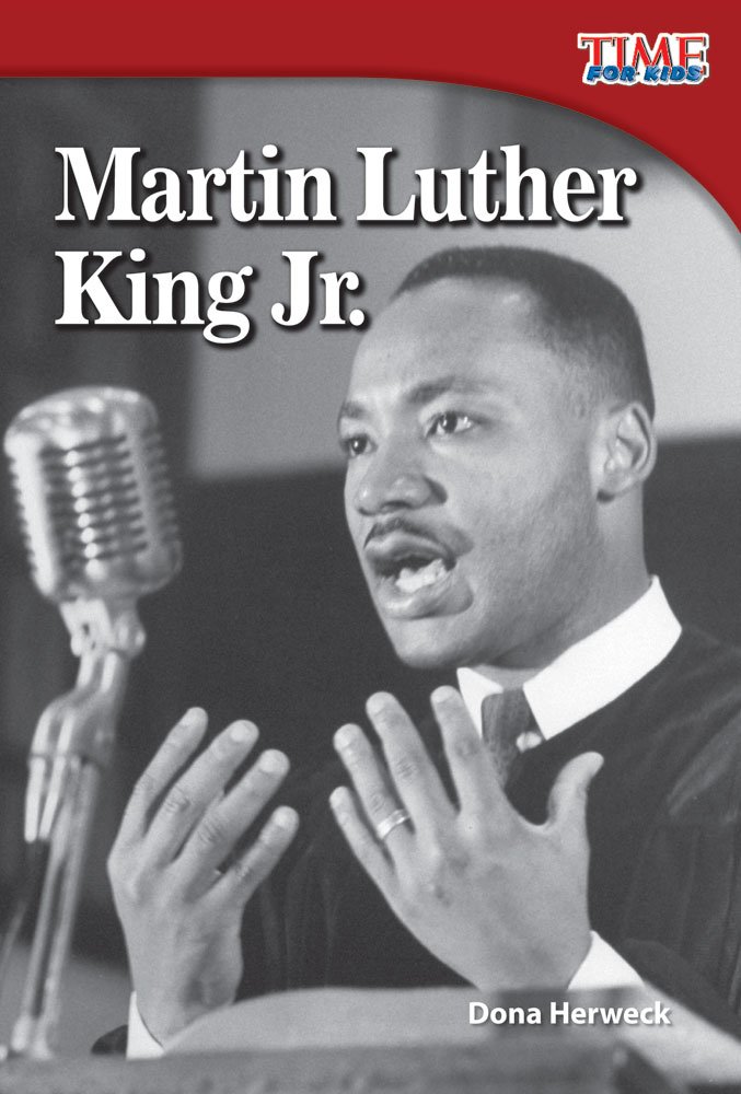 Martin Luther King Jr. (Spanish Version) (TIME FOR KIDS® Nonfiction Readers) (Spanish Edition)
