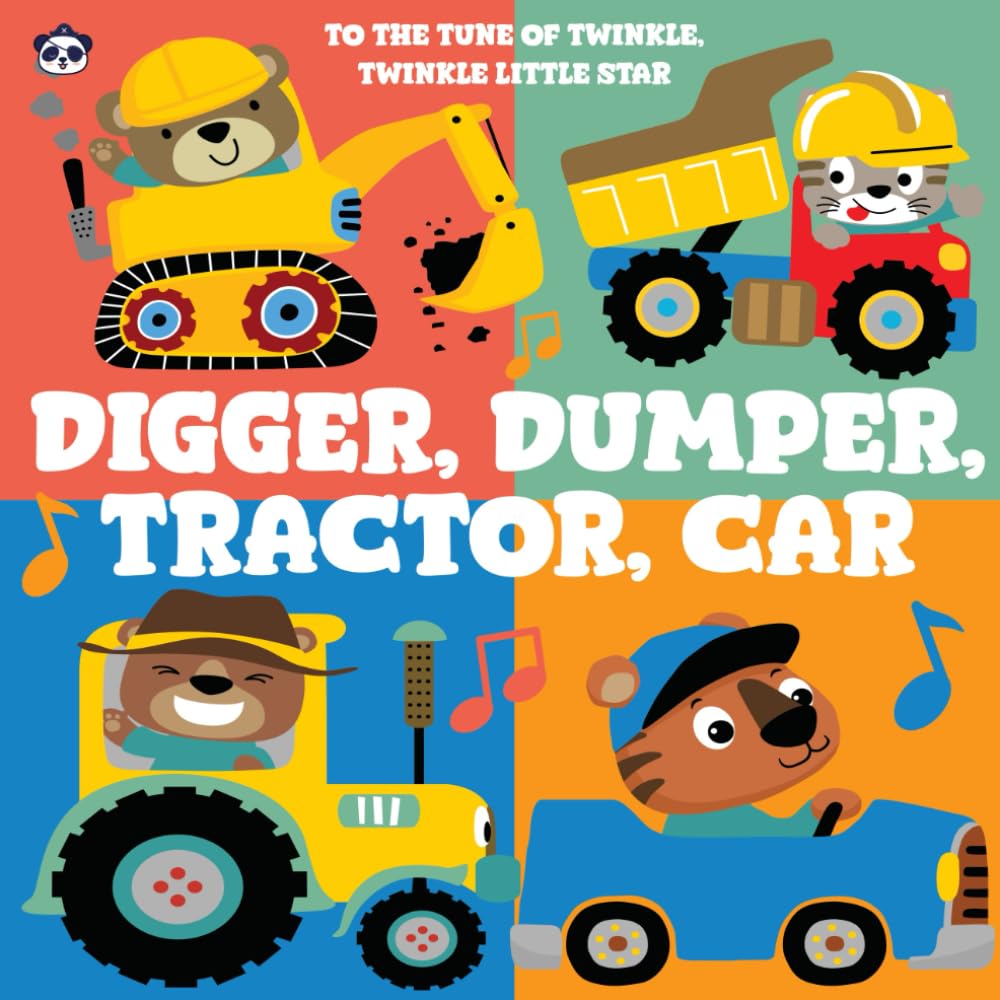 Digger, Dumper, Tractor, Car: Bedtime Digger and Truck Book for Boys!: 1 (Pirate Panda Nursery Rhymes)