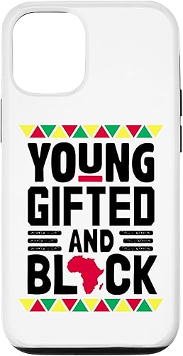 iPhone 1212 Pro Young Gifted And Black African Pride Black History Month Case