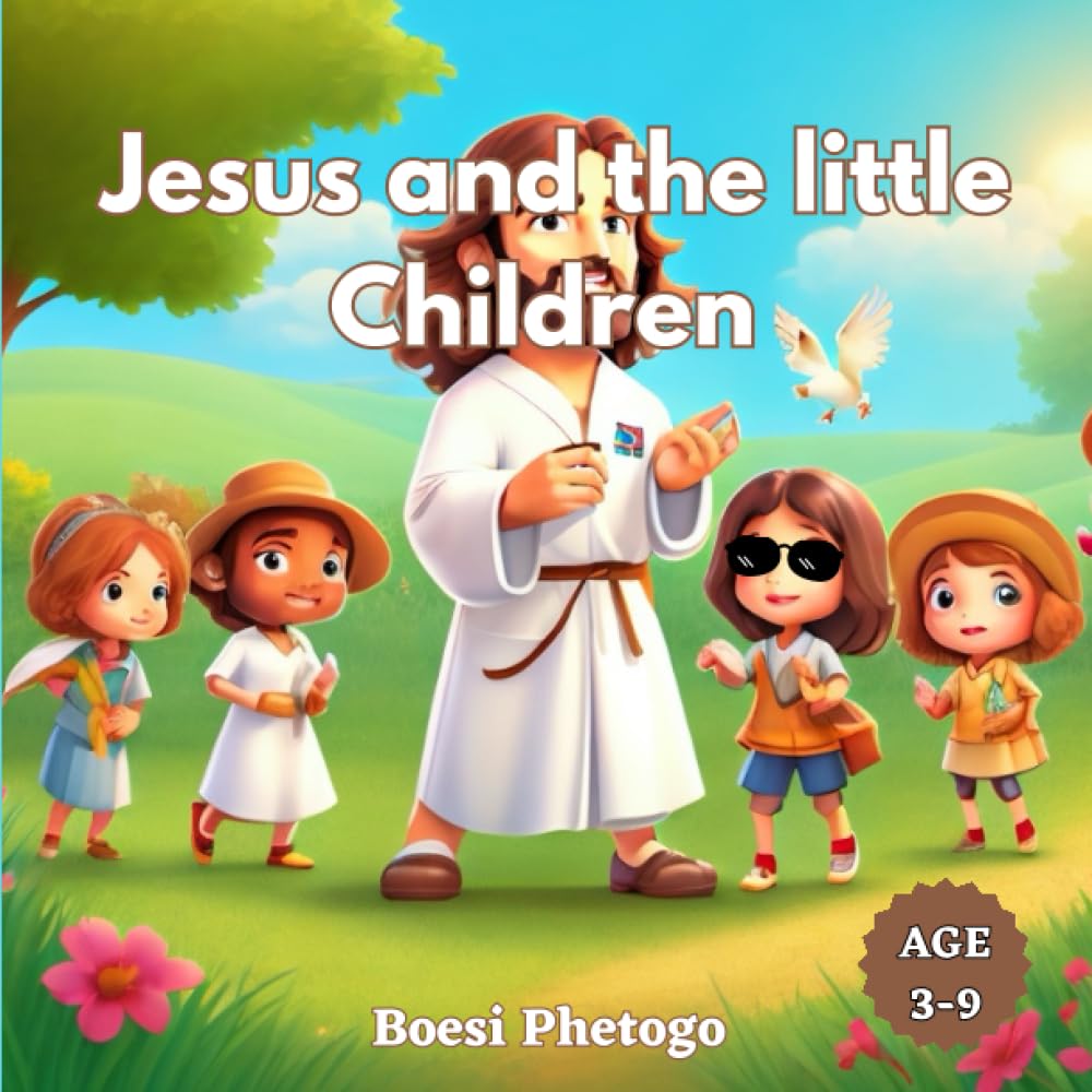 Jesus and the little Children: A tale of love and acceptance