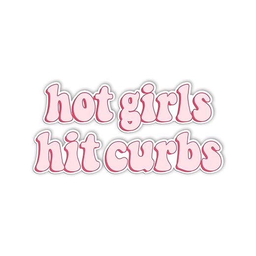 Hadatka1921 Sticker, Hot Girls Hit Curbs Bumper Sticker, Vinyl Waterproof Sticker, Sticker for Car Truck, Gifts Idea Meme for GenZ Ladies Driver, Size 7.5x3.75 inches