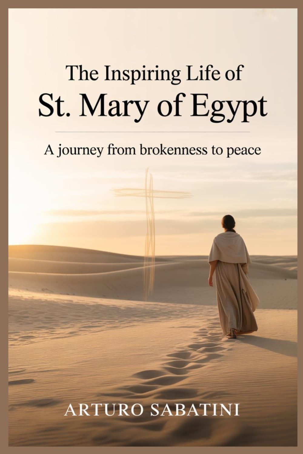 The Inspiring Life of St. Mary of Egypt