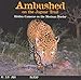 Produktbild Ambushed on the Jaguar Trail: Hidden Cameras on the Mexican Border