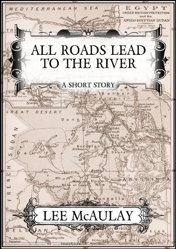 All Roads Lead To The River (A Short Story) (Cuckoo Club Archives)