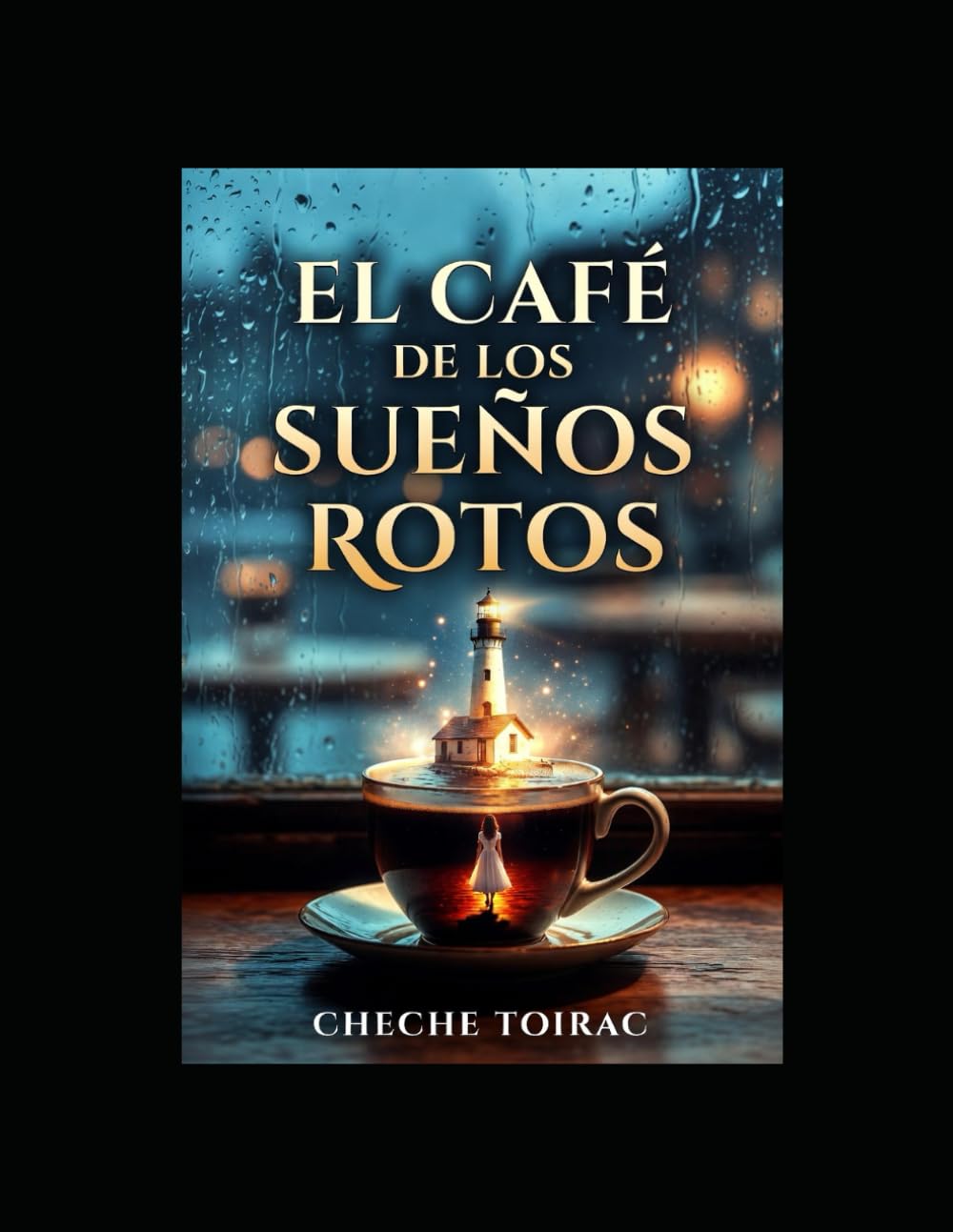 El Café de los Sueños Rotos