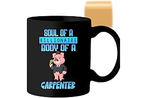 Solely 1qos Coffee Mug Carpenter - Of a Billionaire,A Body Of Carpenter