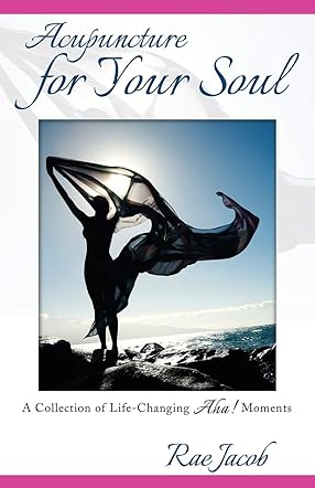 Acupuncture for Your Soul