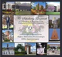 Scholarly Gourmet : A Collection of Recipes from A 0980002702 Book Cover