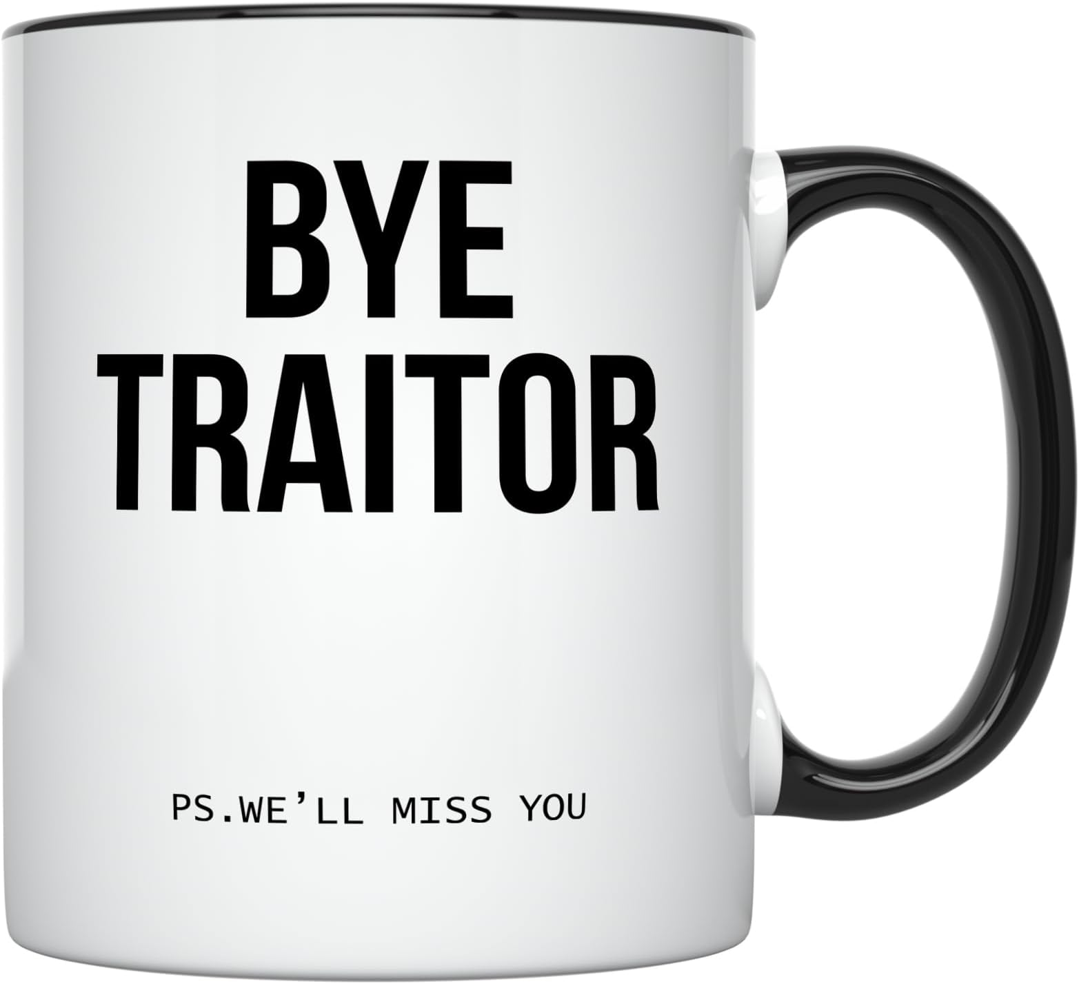 YouNique DesignsBye Traitor Mug, 11 Ounces, Coworker Leaving Gifts, Goodbye Gifts For Coworkers (Black Handle)
