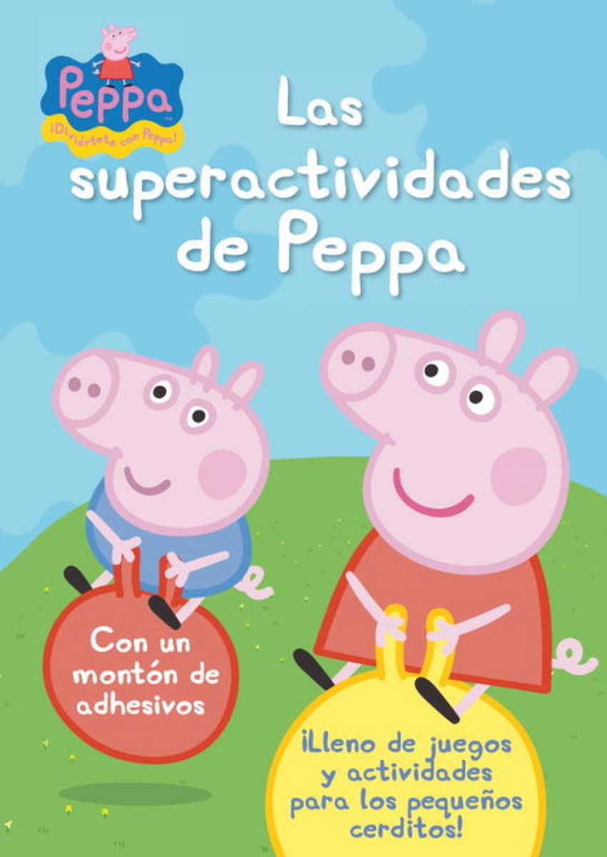 Peppa Pig. Cuaderno de actividades - Las superactividades de Peppa: (Incluye adhesivos) (Altea)