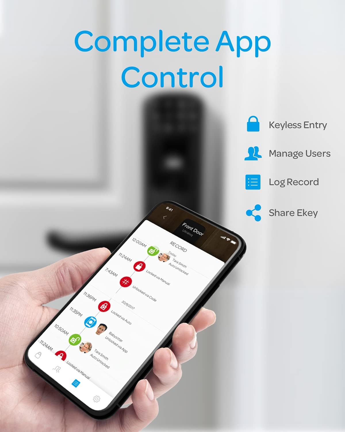 Smartphone displaying the ULTRALOQ app with keyless entry, user management, log record, and eKey sharing features