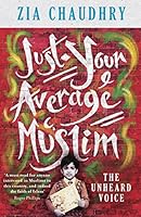 Just Your Average Muslim 1780722486 Book Cover