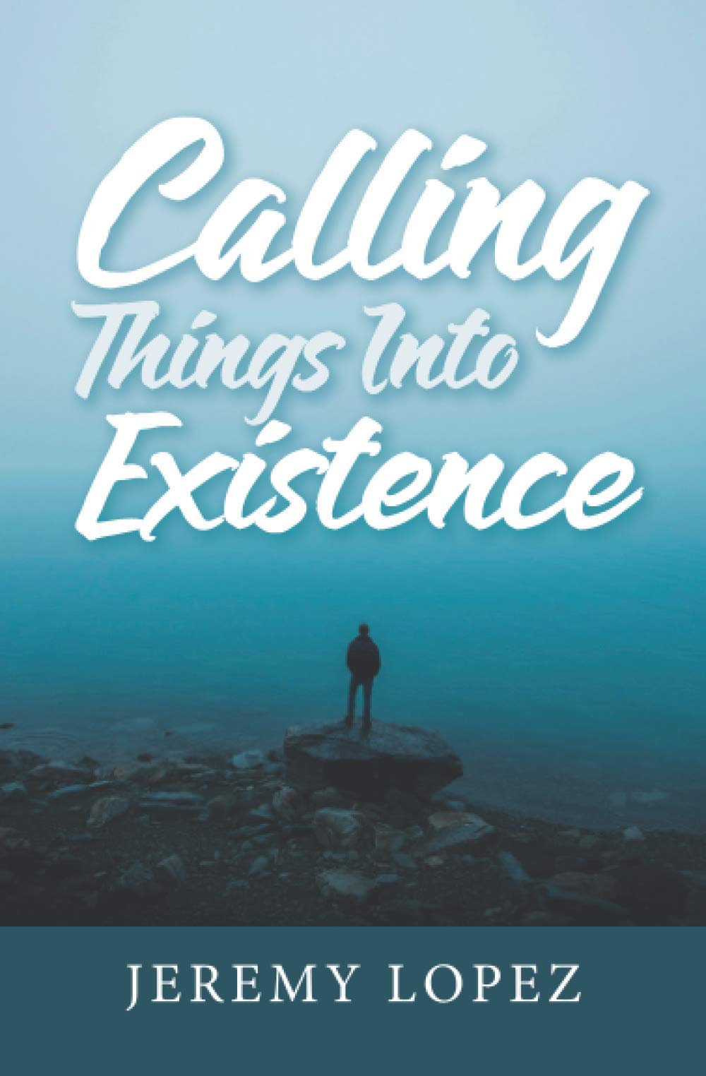 Calling Things Into Existence