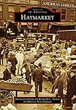 haymarket london  Haymarket (Images of America) (English Edition)