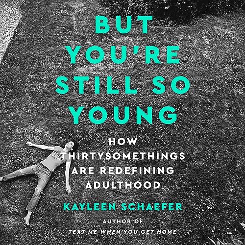 But You're Still So Young by Kayleen Schaefer episode artwork