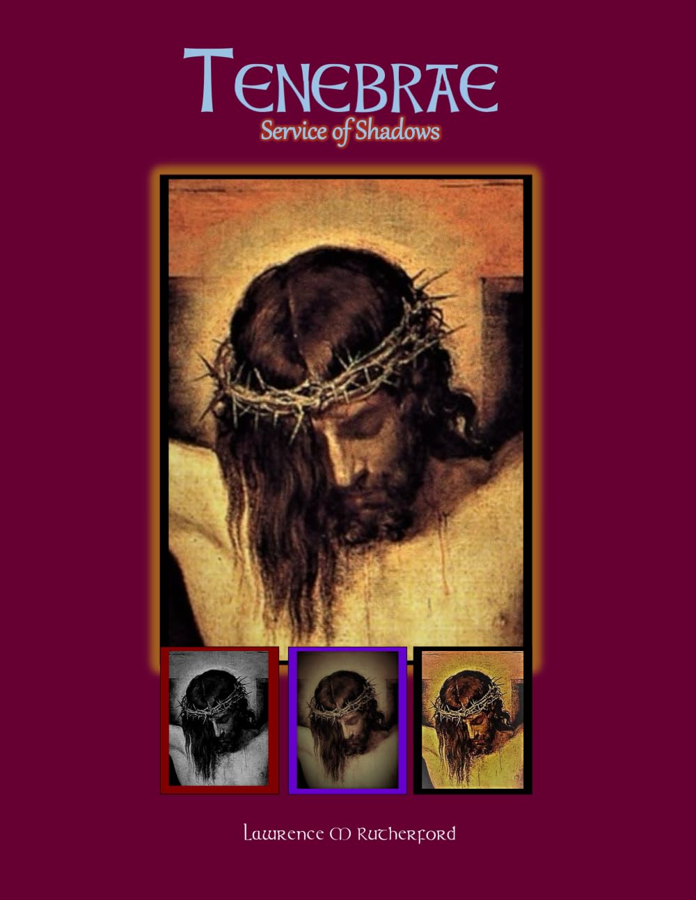 Tenebrae: Service of Shadows