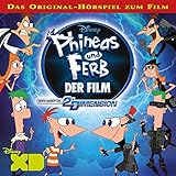 disney phineas und ferb wahre geschichte  Phineas und Ferb Der Film: Quer durch die 2. Dimension (Das Original-Hörspiel zum Disney Film)