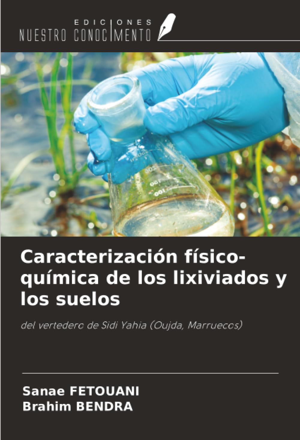 Caracterización físico-química de los lixiviados y los suelos: del vertedero de Sidi Yahia (Oujda, Marruecos)