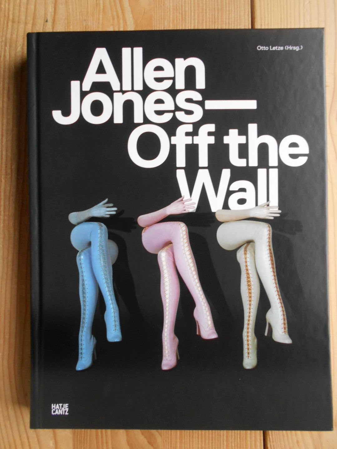 Allen Jones. Off the Wall (Zeitgenössische Kunst)