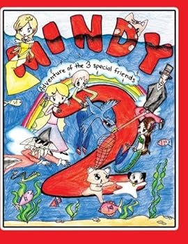 Mindy 2: The Adventure of Three Special Friends