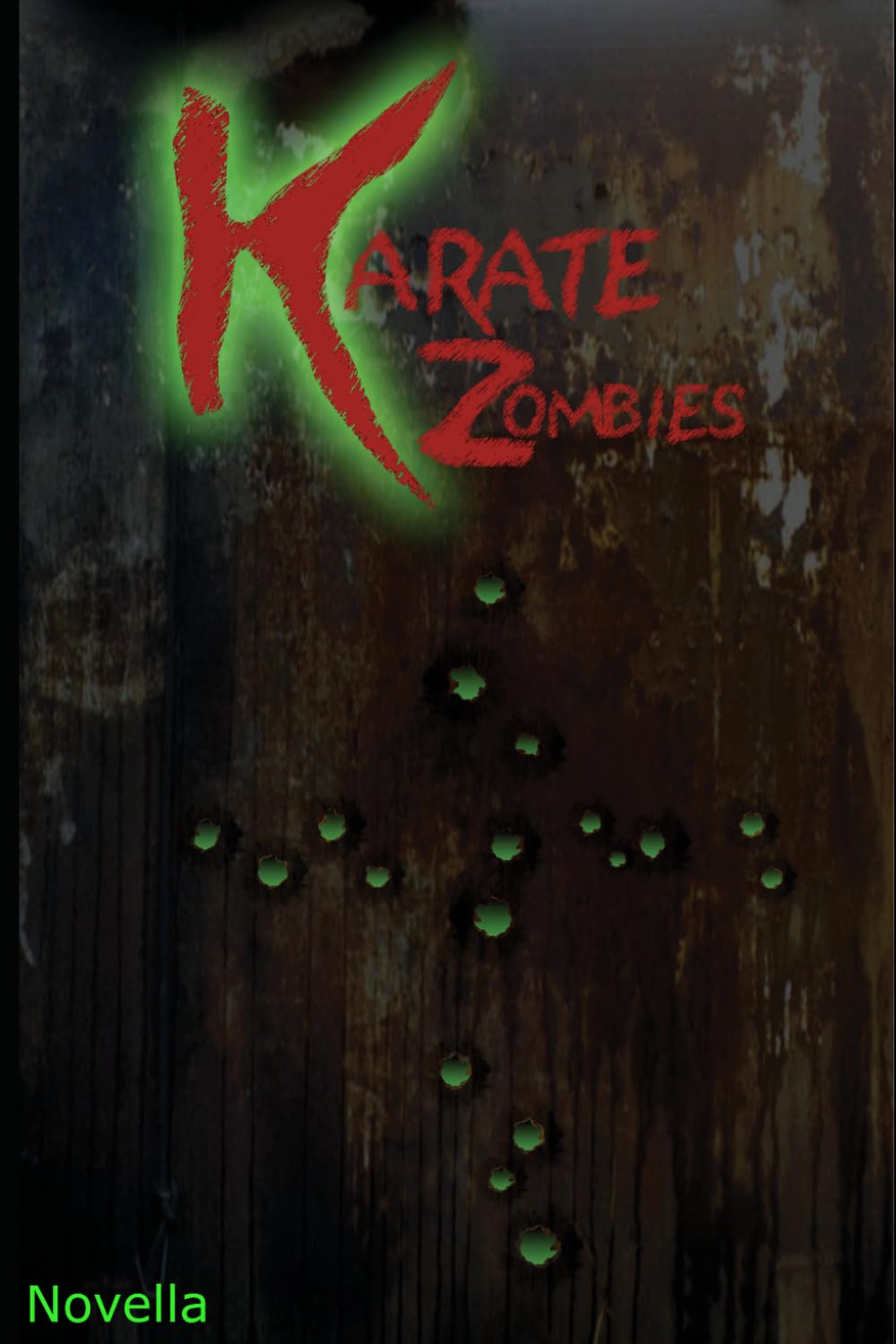 Karate Zombies: The Novel