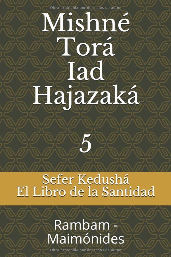 Sefer Kedusha - Mishne Tora Espanol (Spanish Edition) by Moty Segal