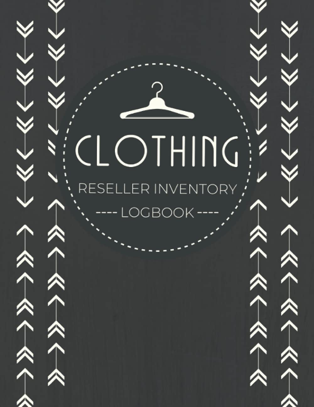Clothing Reseller Inventory Logbook: Apparel Catalog Management Organizer | Product Listing Notebook for Garment Sellers | Keep Track of Fashion Item Details, Sales, Profit & Other Notes