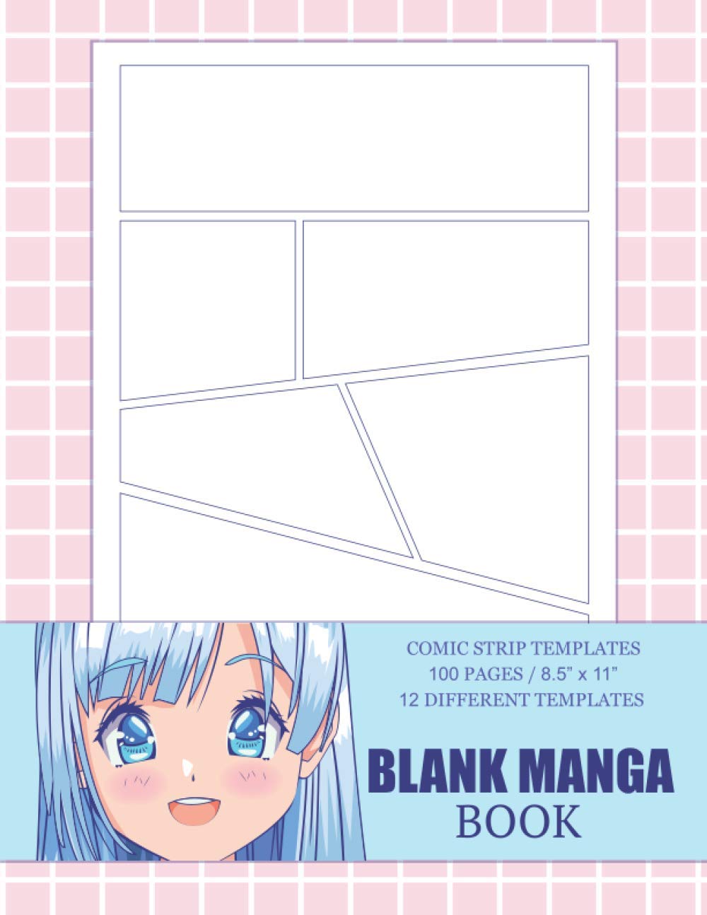Blank Manga Book: Comic Strip Templates to Draw your Own Comics | Blank Storyboard Sketchbook